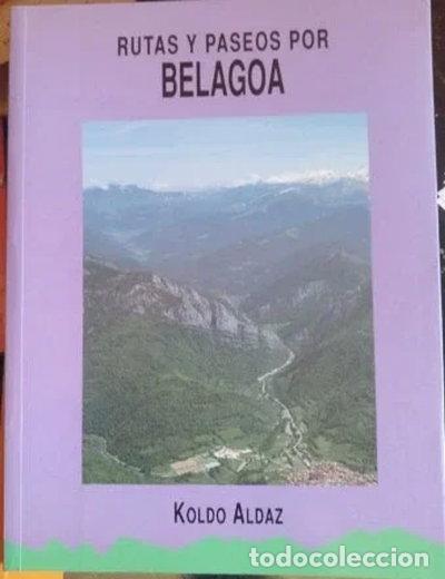 B&uuml;cher: Rutas y paseos por Belagoa- 9788487187360
