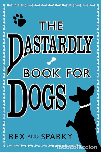 Livros em segunda m&atilde;o: The Dastardly Book for Dogs- 9780007319091