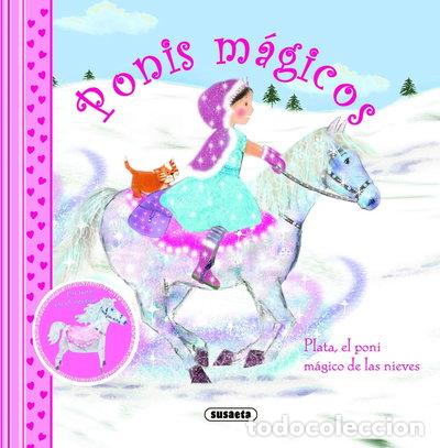 Libri di seconda mano: Plata, el poni m&aacute;gico de las nieves- 9788467707601