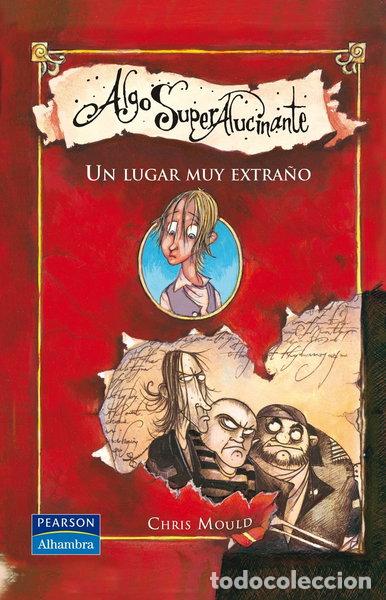 Libros: Un lugar muy extra&ntilde;o- 9788420555447
