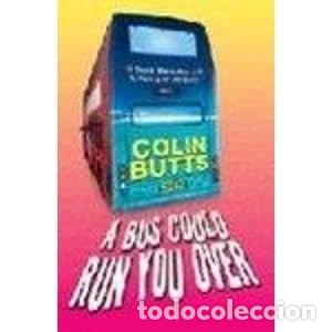 Libros: A Bus Could Run You Over- 9780752863825