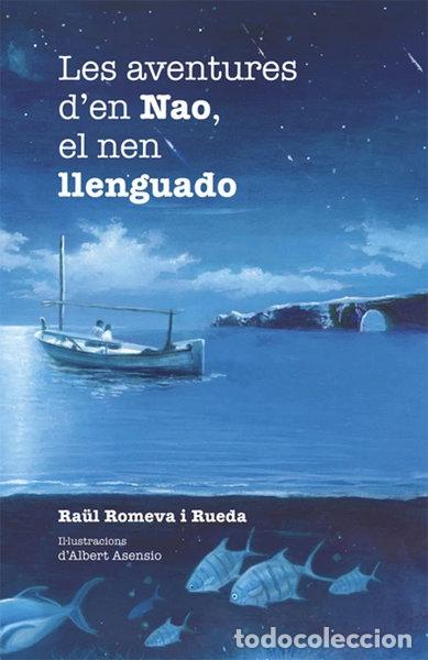 B&uuml;cher: Les aventures d'en Nao, el nen llenguado- 9788424658304