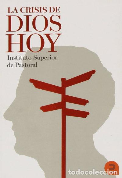 Libros: La crisis de Dios hoy- 9788415995005