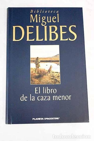Libri di seconda mano: El libro de la caza menor- 9788439596387