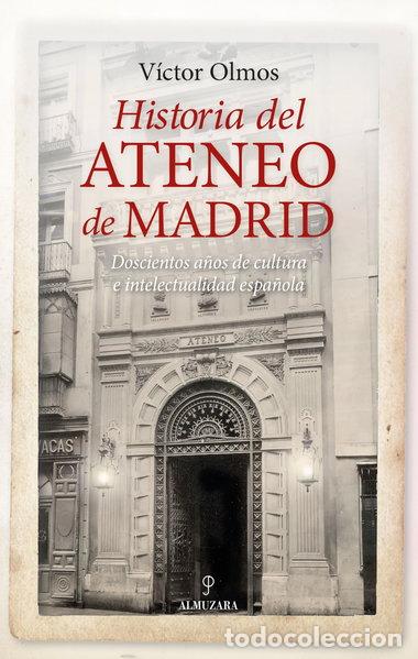 B&uuml;cher: Historia del Ateneo de Madrid- 9788410523418
