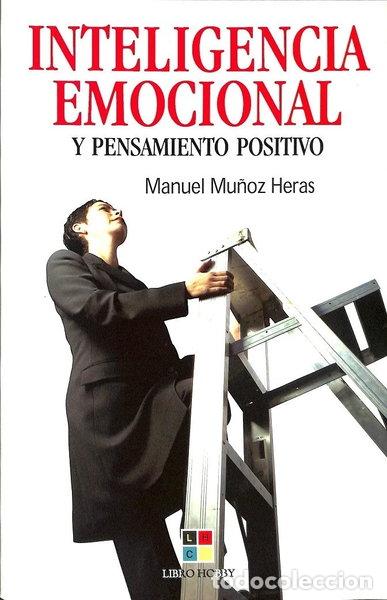 Libri di seconda mano: Inteligencia emocional y pensamiento positivo- 9788497365536