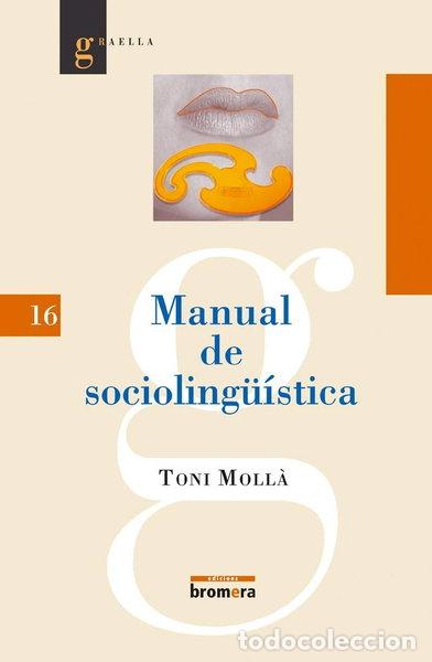 Libri di seconda mano: Manual de socioling&uuml;&iacute;stica- 9788476607336