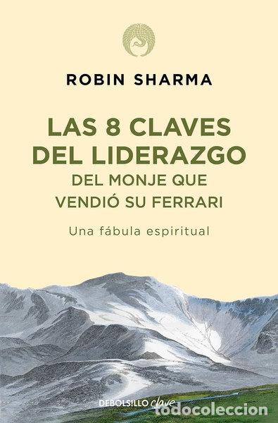 Libri di seconda mano: Las 8 claves del liderazgo del monje que vendi&oacute; su Ferrari- 9788499086156