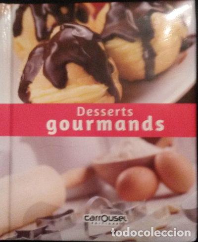 Libros: Desserts gourmands- 9791023800197