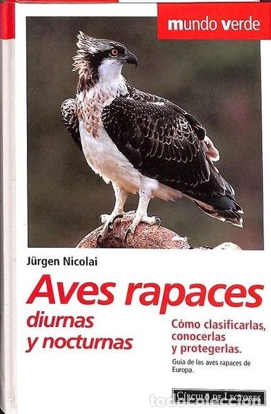 Libros: Aves rapaces diurnas y nocturnas- 9788422657972