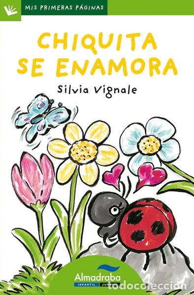 Libros: Chiquita se enamora- 9788492702312
