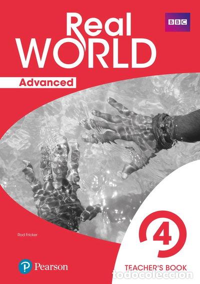 Libros: REAL WORLD ADVANCED 4 TEACHER'S GUIDE- 9788420569710