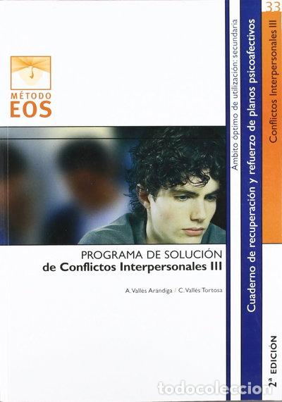 Libros: Programa de soluci&oacute;n de conflictos interpersonales III- 9788485851973