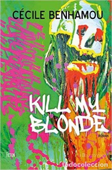 Libri di seconda mano: Kill my blonde- 9782824211060