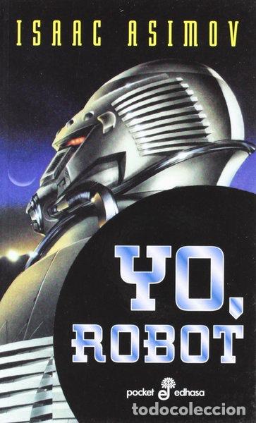 Libri di seconda mano: Yo, Robot- 9788435015745