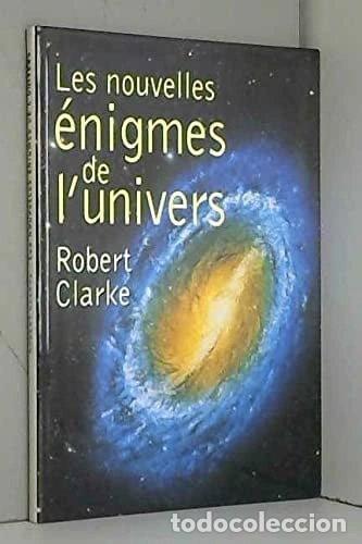books: Les nouvelles &eacute;nigmes de l'univers- 9782702851333