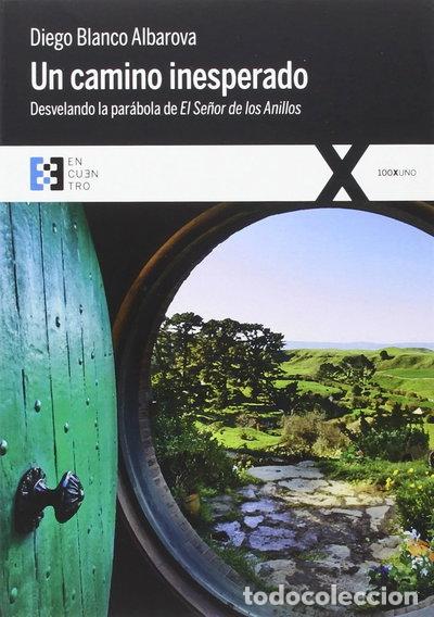 Libros: Un camino inesperado- 9788490551318