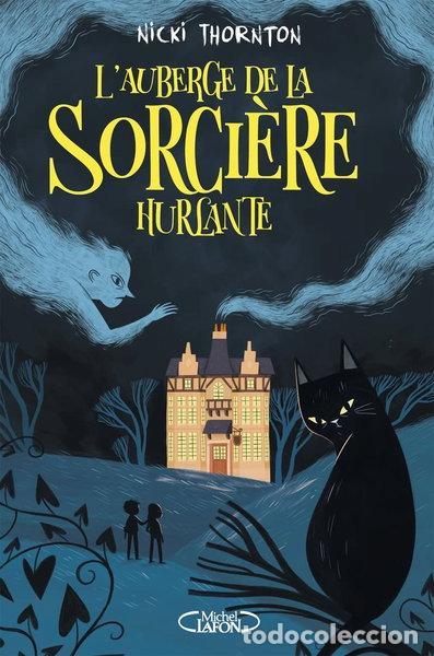 books: L'auberge de la sorci&egrave;re hurlante- 9782749949185