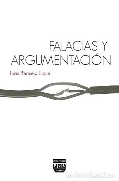 Libros: Falacias y argumentaci&oacute;n- 9788415271680