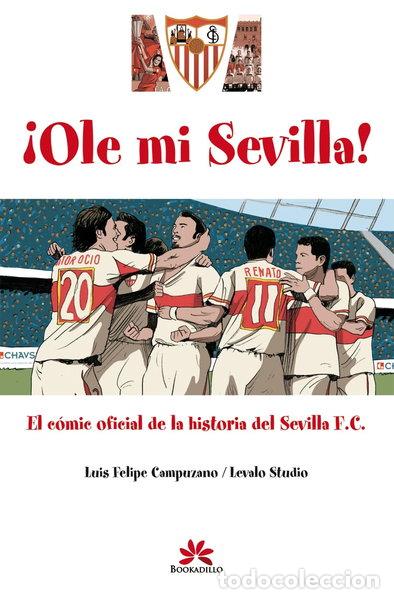 Libros: &iexcl;Ole mi Sevilla!- 9788496968233