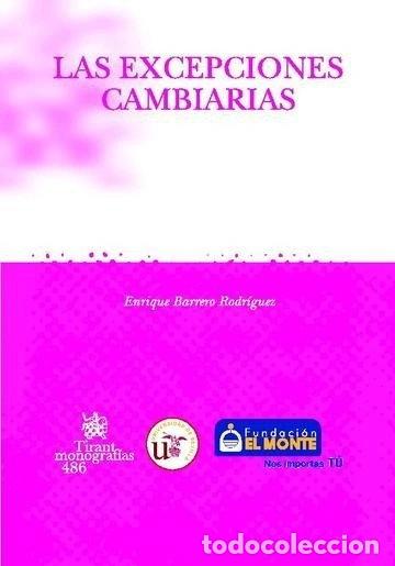 Libros: Las excepciones cambiarias- 9788484568469