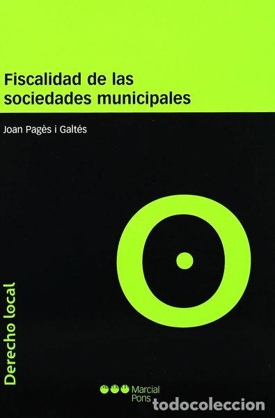 Libros: Fiscalidad de las sociedades municipales- 9788497683159