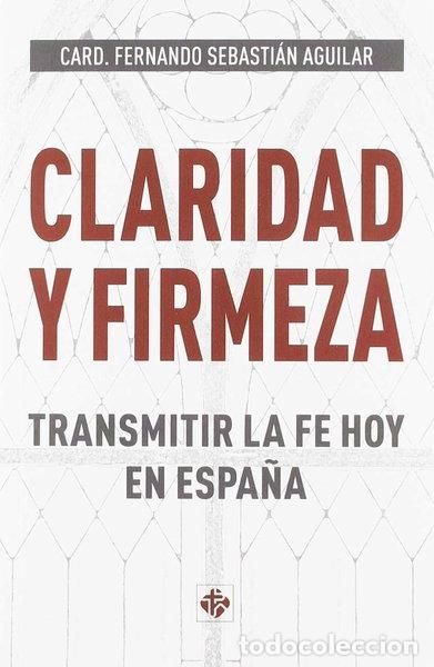 Libros: Claridad y firmeza- 9788479666576