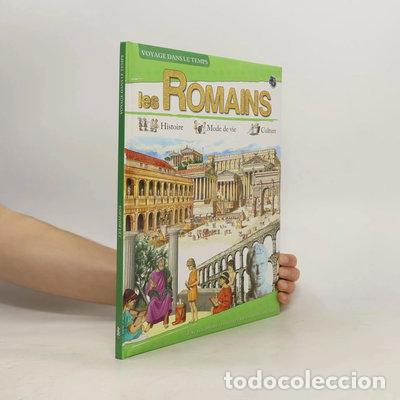 Libros: Voyage dans le temps - Les Romains- 9782754209700