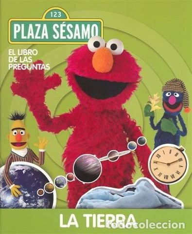 Libros: El libro de las preguntas de Barrio S&eacute;samo: La tierra- 9788441324954