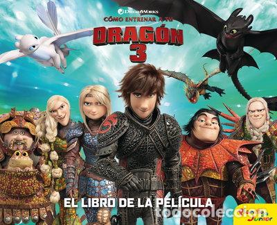 Libros: C&oacute;mo entrenar a tu drag&oacute;n 3. El libro de la pel&iacute;cula- 9788408201717