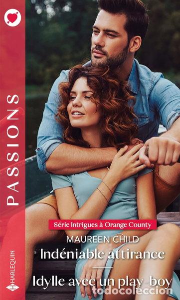 Libri di seconda mano: Ind&eacute;niable attirance ; Idylle avec un play-boy- 9782280473910