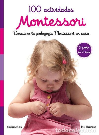 Libros: 100 actividades Montessori- 9788408167464
