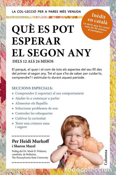 Libros: Qu&egrave; es pot esperar el segon any- 9788466418256