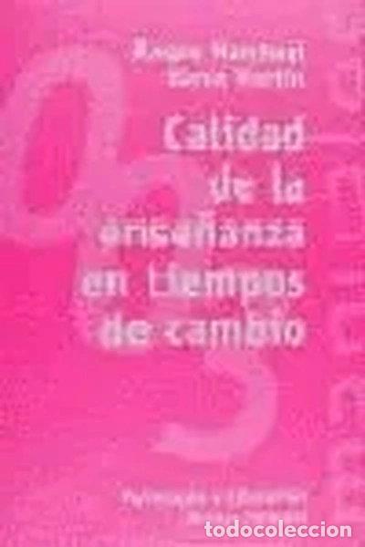 books: Calidad de la ense&ntilde;anza en tiempos de cambio- 9788420681726