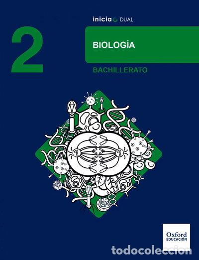 Libri di seconda mano: Inicia Biolog&iacute;a 2.&ordm; Bachillerato. Libro del alumno- 9780190502683