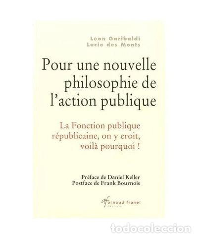 Libros: Pour une nouvelle philosophie de l'action publique- 9782896036233