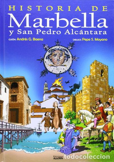 Libros: Historia de Marbella y San Pedro Alc&aacute;ntara- 9788461513901