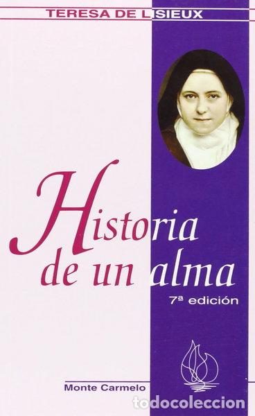 Libros: Historia de un alma- 9788472396845