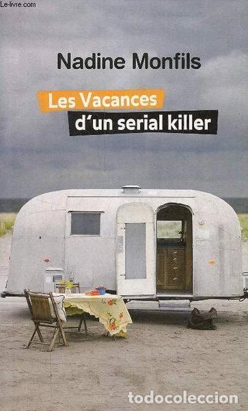 Libri di seconda mano: Les vacances d'un serial killer- 9782286082079