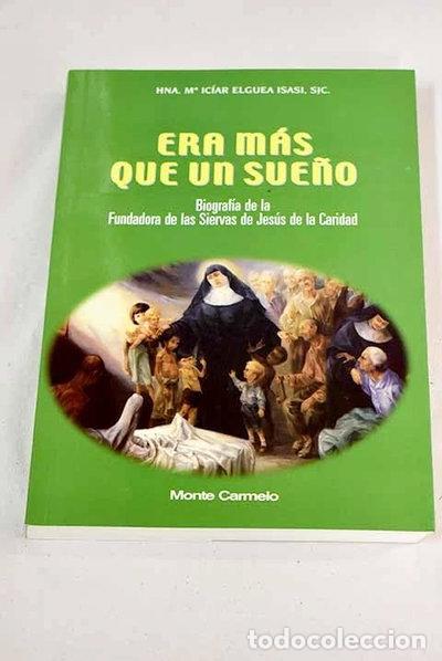 B&uuml;cher: Era m&aacute;s que un sue&ntilde;o- 9788472397323