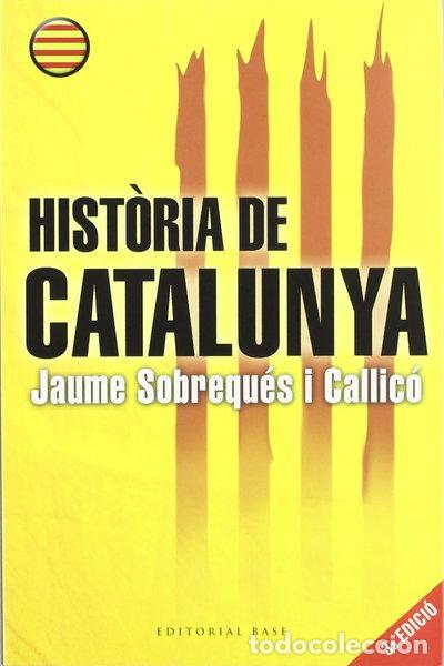 Libros: Hist&ograve;ria de Catalunya- 9788485031849