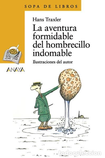 Livros em segunda m&atilde;o: La aventura formidable del hombrecillo indomable- 9788466764186