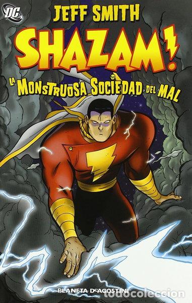 Libros: Shazam!: La monstruosa sociedad del mal- 9788467452723