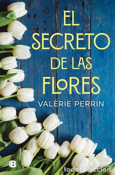 Libros: El secreto de las flores- 9788466666480