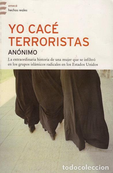 Libros: Yo cac&eacute; terroristas- 9788484531470