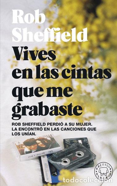 Libros: Vives en las cintas que me grabaste- 9788419172235