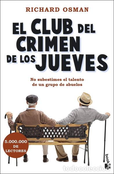 Libros: El Club del Crimen de los Jueves- 9788467065602