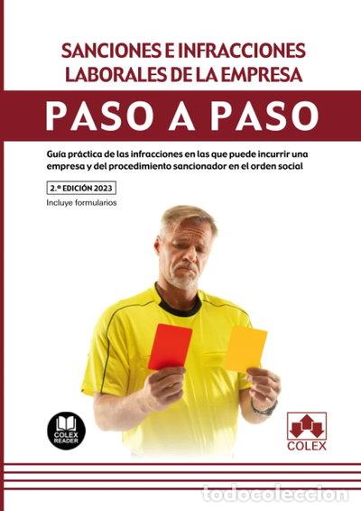 B&uuml;cher: Sanciones e infracciones laborales de la empresa. Paso a paso- 9788413597539