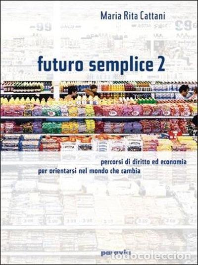 B&uuml;cher: Futuro semplice 2- 9788839517463
