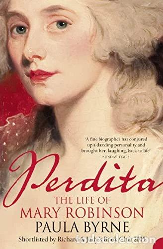 B&uuml;cher: Perdita: The Life of Mary Robinson- 9780007164592